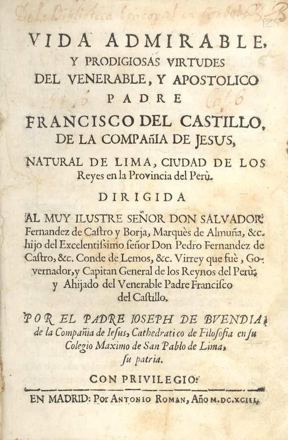 Bonhams : BUENDÍA (JOSÉ DE) Vida admirable, y prodigiosas virtudes del ...