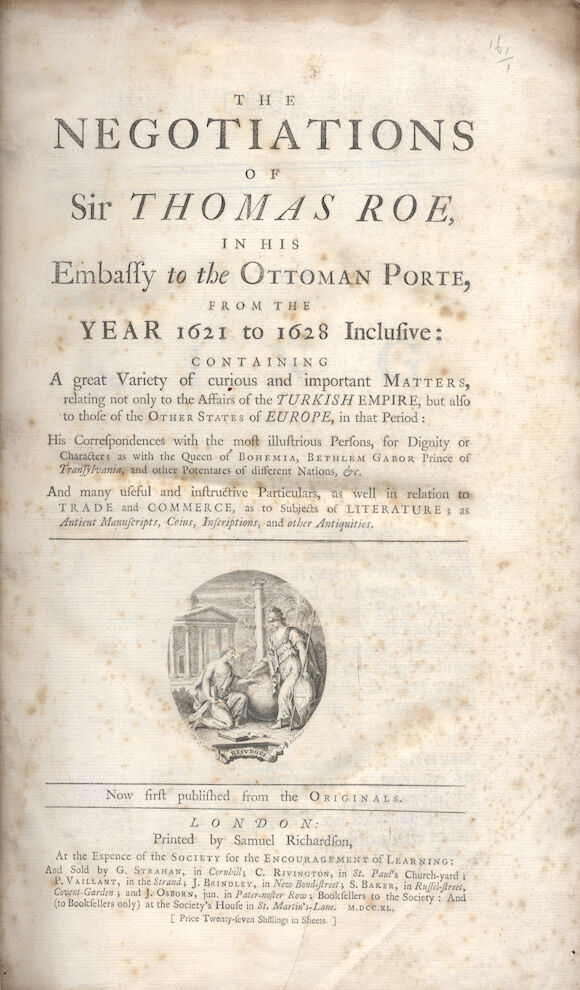 Thomas Roe Bonhams : ROE (THOMAS) The Negotiations of Sir Thomas Roe, in His ...