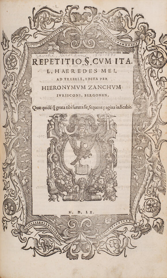Bonhams ZANCHI (GIROLAMO) Repetitio cum ita. L. Haeredes mei. ad