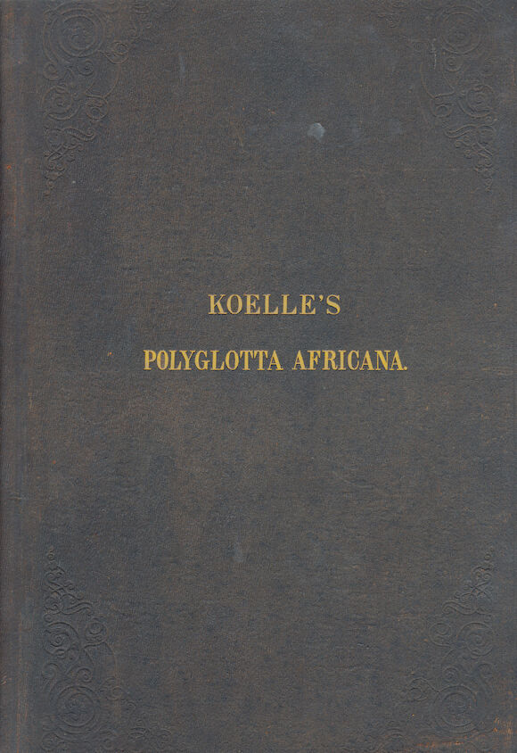 Bonhams : KOELLE (SIGISMUND WILHELM) Polyglotta Africana; or, A ...