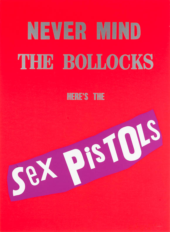 Bonhams Jamie Reid British Born 1947 Never Mind The Bollocks Heres The Sex Pistols 1997 