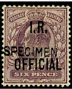 Official I.R.: 1902-04 6d. pale dull purple, overprinted "SPECIMEN" type 15, fine with gum, an extremely rare item. B.P.A. Certificate (1974). S.G. &#163;11,000.