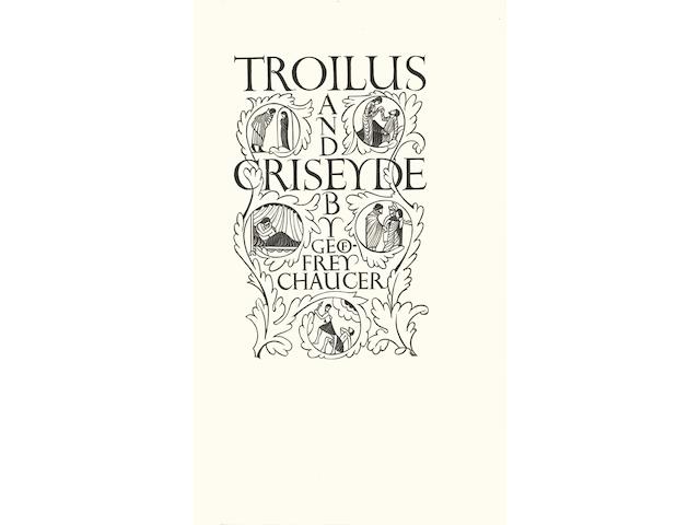GILL (ERIC) CHAUCER (GEOFFREY) Troilus and Criseyde, LIMITED TO 219 COPIES