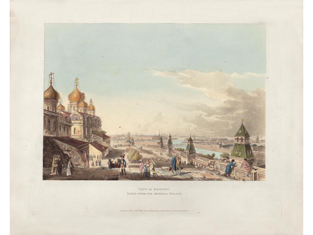 RUSSIA, MOSCOW Historical Sketch of Moscow: Illustrated By Twelve Views of Different Parts of the Imperial City, The Kremlin &c.