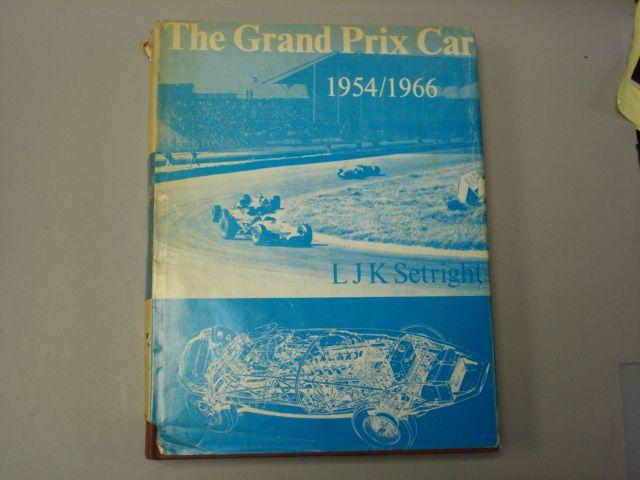 L.J.K. Setright: The Grand Prix Car 1954-1966;