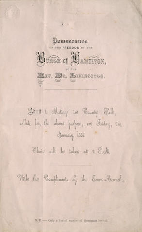 LIVINGSTONE (DAVID) Autograph letter signed ("David Livingstone"), to Joseph Robertson, Chairman of Hamilton Council, agreeing to attend the forthcoming ceremony to mark his receiving the Freedom of the Borough, 1856; and related material