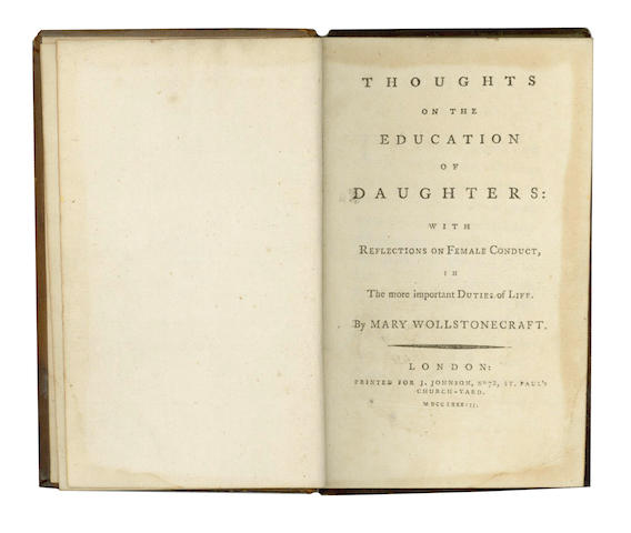 WOLLSTONECRAFT (MARY) Thoughts on the education of daughters: with reflections on female conduct, in the more important duties of life, 1787
