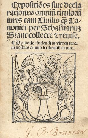 Bonhams Brant Sebastian Expositio N Es Siue Declarationes Omniu M Tituloru M Iuris Tam Civilis De Modo Studenti In Utroqu E Jure Johannes Baptista Caccialupus Basel G Bartholomaus Von Angermunde 1514