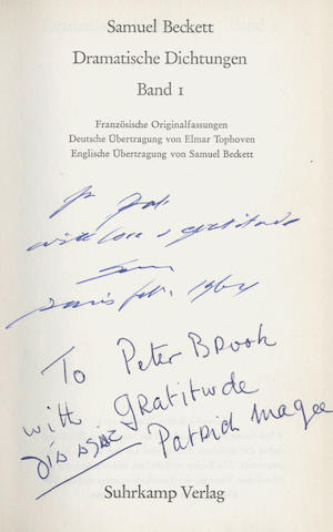 BECKETT (SAMUEL) Dramatische Dictungen. Band I, FIRST EDITION, AUTHOR'S PRESENTATION COPY, INSCRIBED "for Pat with love & gratitude... 1964", and subsequently by Patrick Magee to Peter Brook, Frankfurt, Suhrkamp, 1963