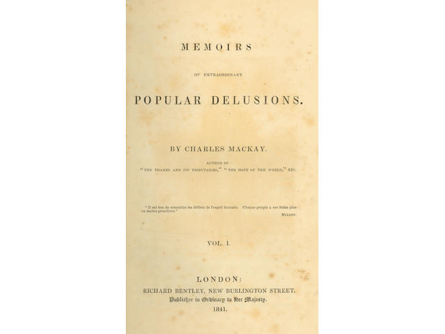 MACKAY (CHARLES) Memoirs of Extraordinary Popular Delusions, 3 vol., first edition, Richard Bentley, 1841