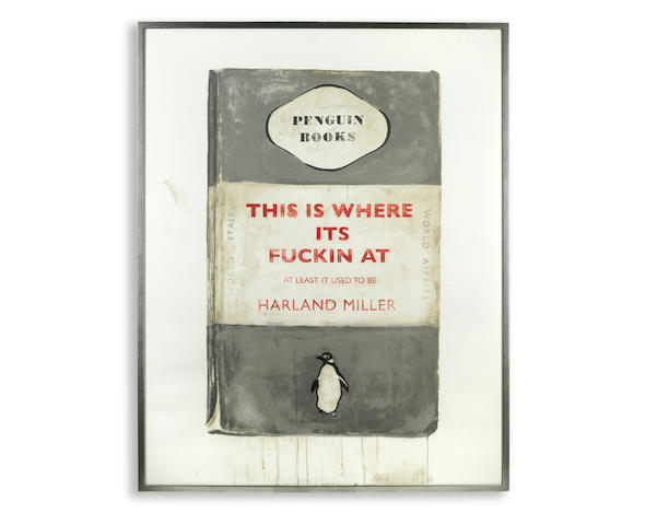 Harland Miller (British, born 1964) This Is Where It's Fucking At Screenprint in colours, 2012, on wove, signed, dated and numbered 45/50 in pencil, the full sheet printed to the edges, 1400 x 1100mm (55 1/8 x 43 3/8in)(SH)