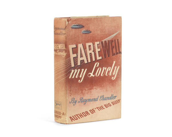 CHANDLER (RAYMOND) Farewell My Lovely, FIRST EDITION, New York, Alfred A. Knopf, 1940