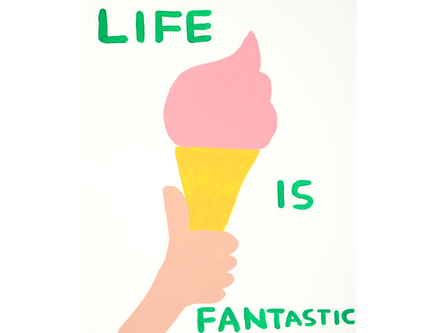 David Shrigley (British, born 1968) Life is Fantastic Screenprint in colours, 2016, on Somerset wove, signed with the initials, dated and numbered 78/125 in pencil, printed by K2 Screen, London, published by Counter Editions, London, the full sheet printed to the edges, 760 x 600mm (29 7/8 x 23 5/8in)(SH)(unframed)